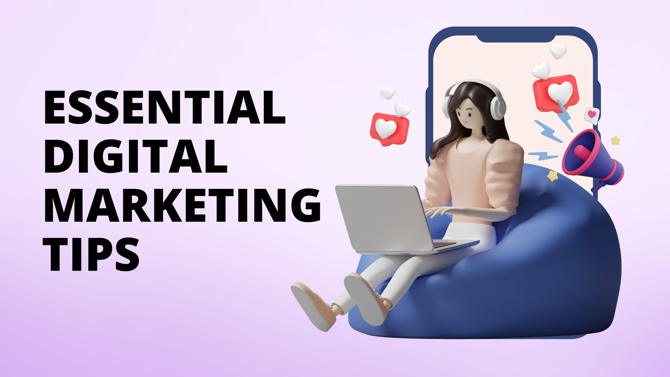 Essential digitial marketing tips - Thankufuel